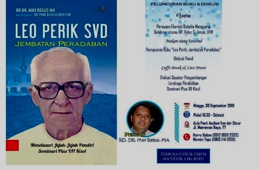 Buku Romo Leo Perik SVD dan reuni alumni Seminari Kisol