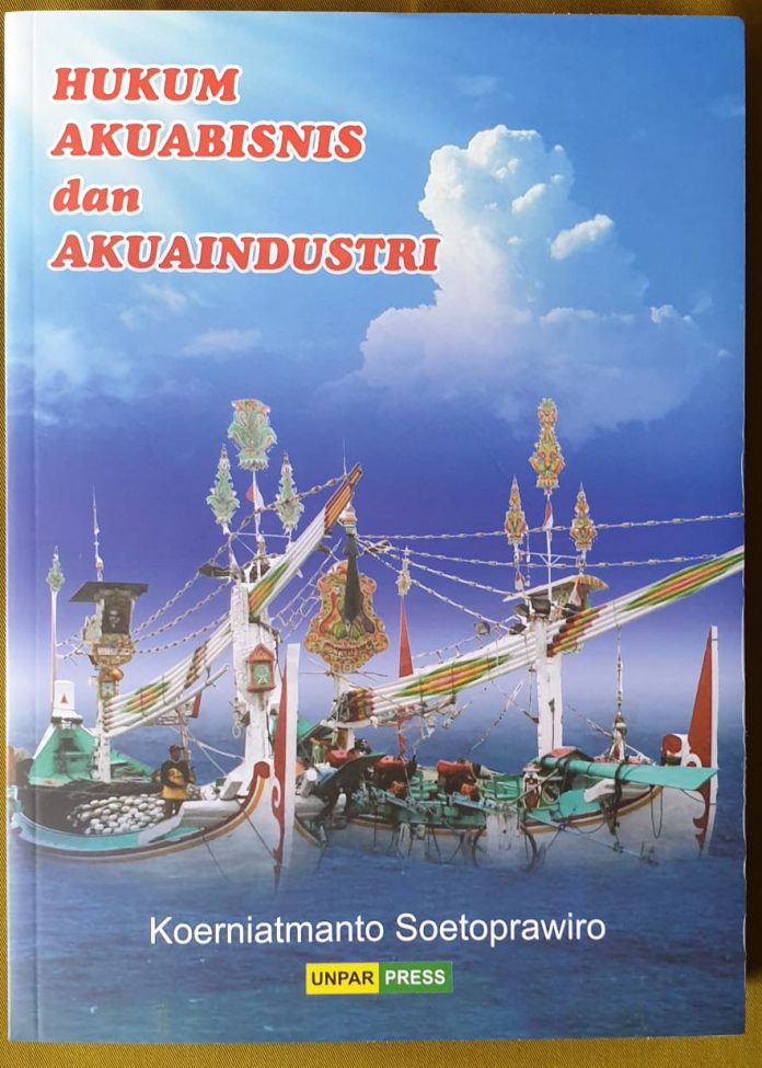 Buku tentang Pengaturan Kekayaan Pengairan dan Perikanan karya Prof. Koerniatmanto dari Unika Parahyangan Bandung