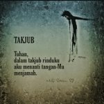Dalam takjub rinduku, aku menanti tangan-Mu menjamah (Romo Mudji Sutrisno SJ)