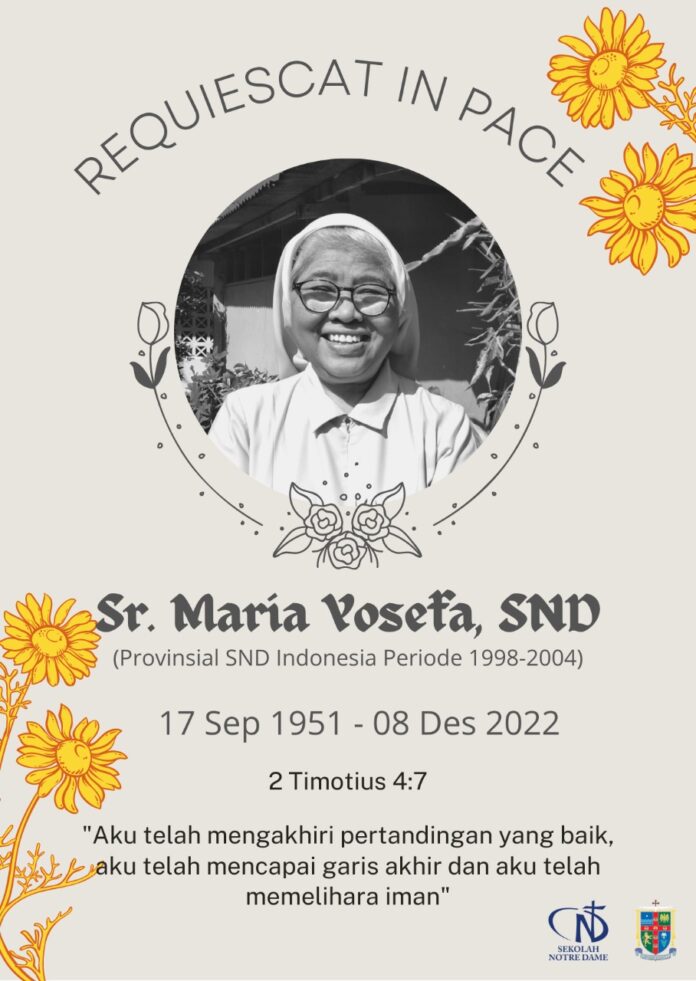 RIP Sr. Maria Yosefa SND, mantan Provinsial Kongregasi Soeurs de Notre Dame (SND) dan pernah mengampu tugas menjadi Ketua IBSI. (SND)