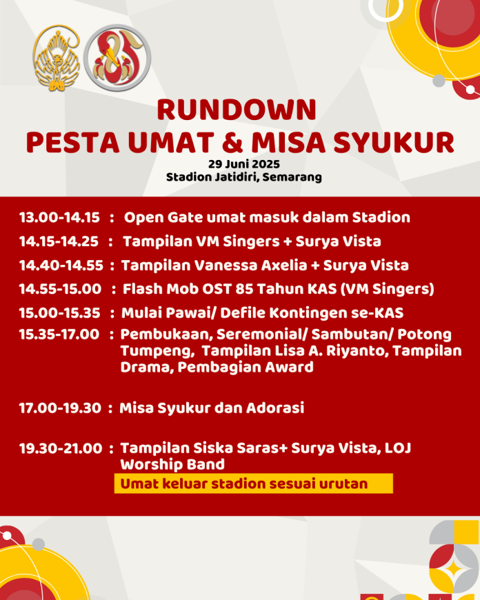 Agenda acara perayaan ekaristi meriah syukur atas perjalanan sejarah Keuskupan Agung Semarang selama 85 tahun. (KAS)